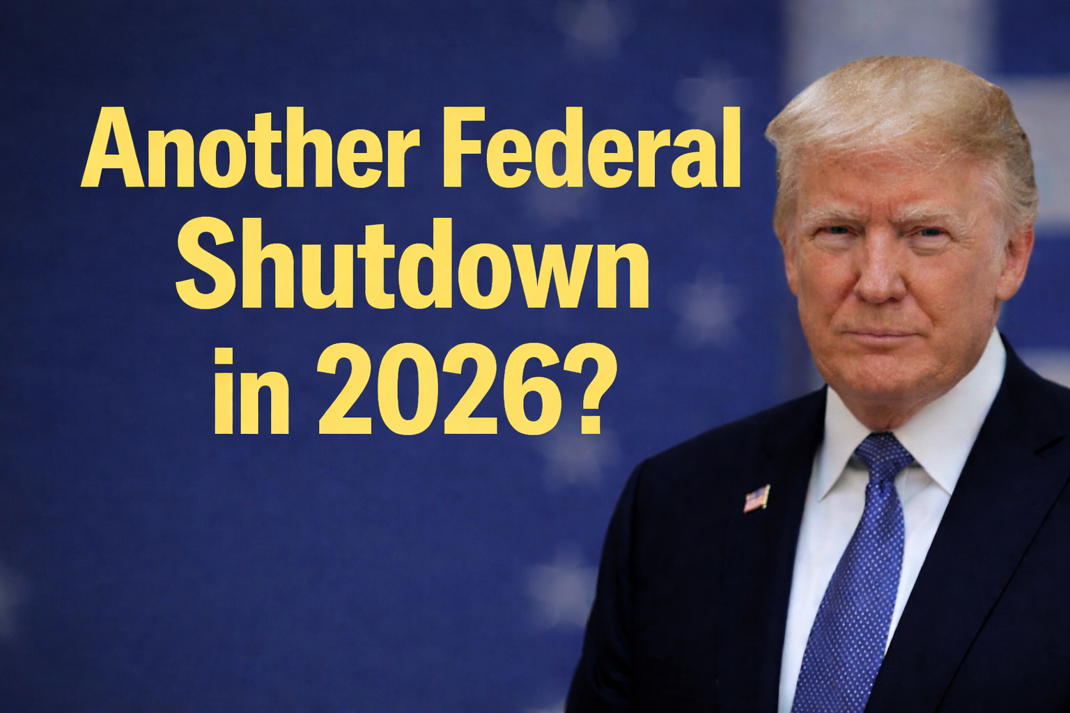 Another Federal Shutdown in 2026